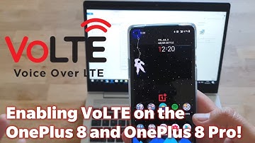 🔥  Enabling VoLTE on the OnePlus 8 and OnePlus 8 Pro! 🔥