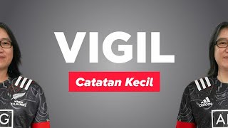 VIGIL - Catatan Kecil