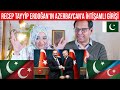 RECEP TAYYİP ERDOĞAN'IN AZERBAYCAN'A İHTİŞAMLI GİRİŞİ (EFSANE ANLAR) AZTR | Pakistani Reaction |Sub