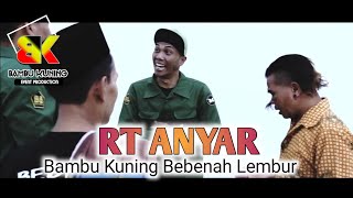 RT ANYAR •| bagian 1 #bebenahlembur