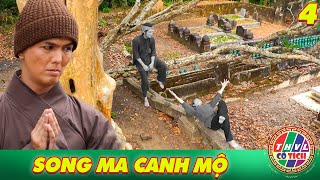 CỔ TÍCH TRIỆU VIEW 2024  SONG MA CANH MỘ | PHIM CỔ TÍCH VIỆT NAM HAY MỚI NHẤT 2024 | THVL CỔ TÍCH