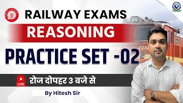 Railway Exams || Reasoning || Practice Set-02 || By Hitesh Sir #railway #Reasoning #alptechnician