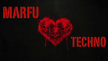 MARFU TECHNO DJ SET 20 FEBRUARY 2018