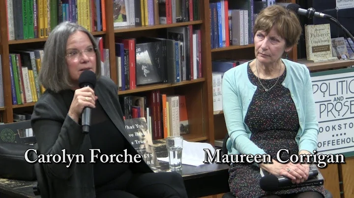 Carolyn Forch, "What You Have Heard Is True"