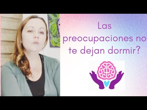 Las preocupaciones no
