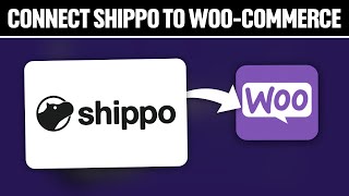 How To Connect Shippo To WooCommerce ! (Full Tutorial)