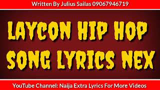 Laycon Hip Hop Song Lyrics Naija Extra Lyrics 2021 New Laycon Song Lyrics 2021