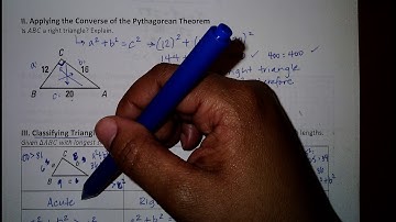 Lesson 7.4: Pythagorean Theorem & Its Converse