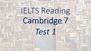 Cambridge 7 Test 1 - Hạnh