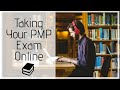 You Can Now Take Your PMP Exam Online! (PMI Update May 2020)