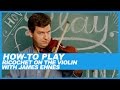 How-to Ricochet On The Violin with James Ehnes