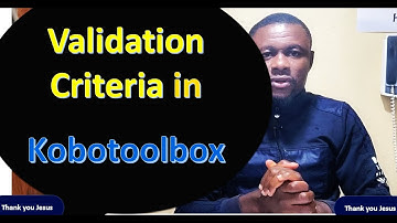 Validation Criteria in Kobotoolbox
