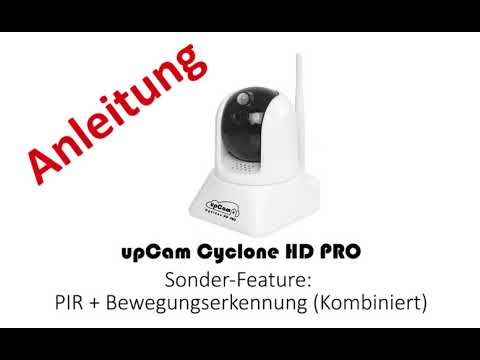 Keine Fehlalarme durch PIR + Bewegungserkennung Kombischaltung bei upCam Cyclone HD PRO