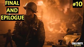 ||FINAL AND EPILOGUE|| CALL OF DUTY WWII GAMEPLAY 1080P 60FPS