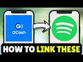 How To Link/Connect GCash To Spotify (2025) - Link Spotify To GCash