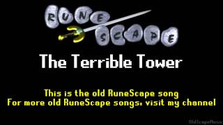 Old RuneScape Soundtrack: The Terrible Tower