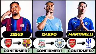 🚨 NEW CONFIRMED TRANSFERS & RUMOURS! 🚨🔥 ft. Gakpo, Jesus, Martinelli... etc