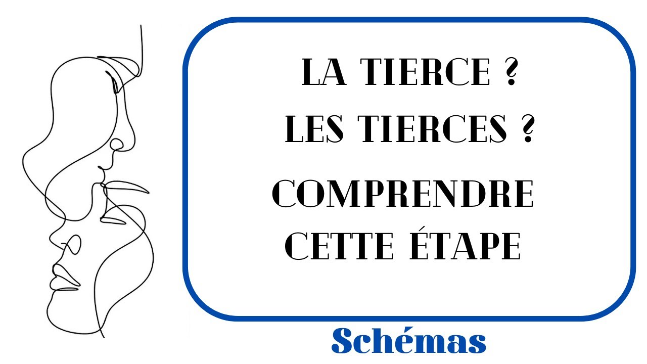 🔹🔷 A QUOI SERT LA TIERCE ?