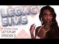 LEGACY SIMS | Episode 003 | Let's Play