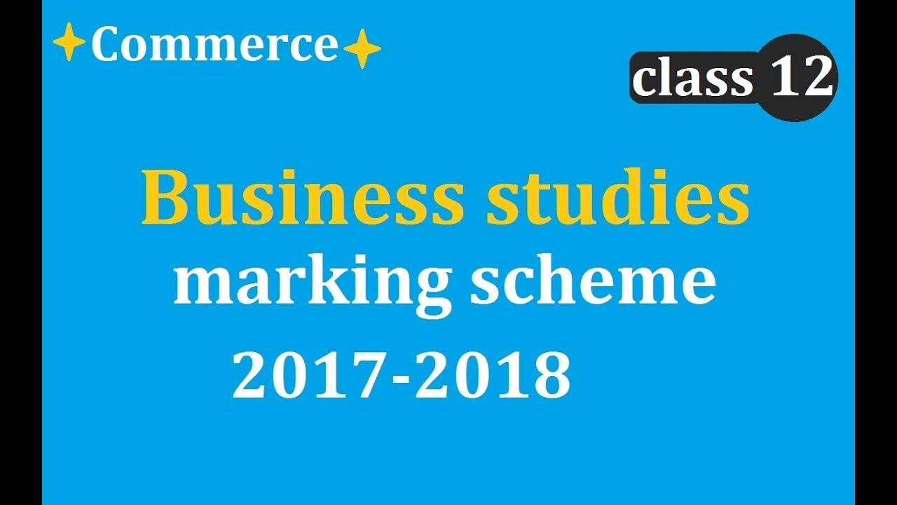 CBSE Official Marking Scheme answer Of Business Studies Class Xii 2017 Cbse official marking scheme answer of business studies class xii 2017