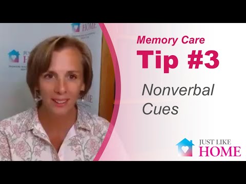 Deirdre Virvo, Memory Care Tip 3: Use Nonverbal Cues