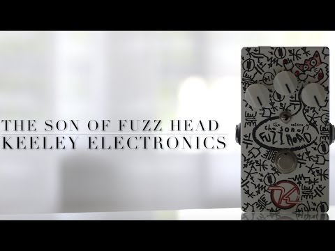 Keeley Electronics The Son Of Fuzz Head