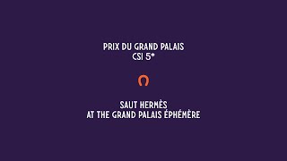 Saut Hermès 2022 | Prix du Grand Palais CSI 5*