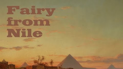 Fairy from the Nile: Complete Collection