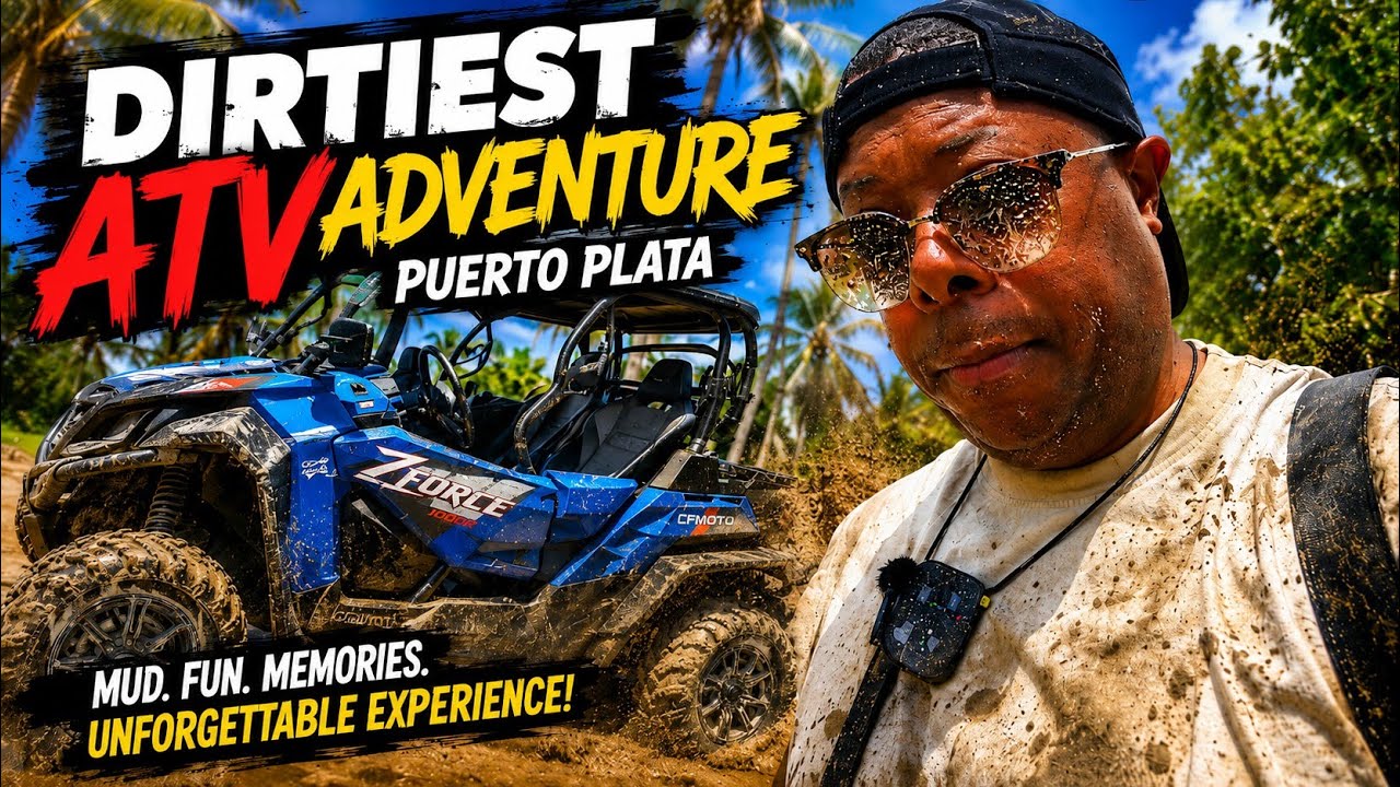 PUERTO PLATA, DOMINICAN REPUBLIC - EXTREME ATV EXCURSION ?" (Celebrity Beyond day 3).