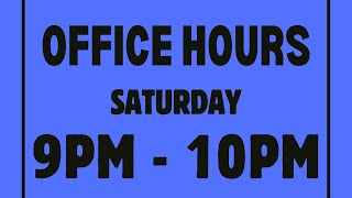 Office Hours  4/5