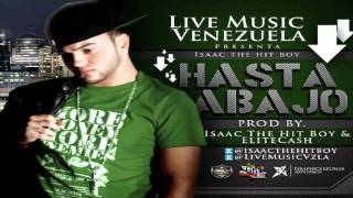 Hasta Abajo - Isaac 'The Hit Boy' (Original) ★REGGAETON 2012★ / DALE ME GUSTA