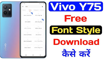 How To Vivo Y75 Free Font Style Download ll How To Change Font Style Vivo Y75