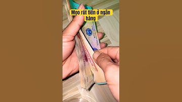 Mẹo khi đi rút tiền ở ngân hàng #shorts #funny