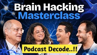 The Brain Hacking Round Table - Psychologist, Neuro Surgeon & Neurologist @ranveerallahbadia