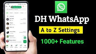Dh Whatsapp A to Z Settings | gb whatsapp a to z features| gb whatsapp login problem 2025