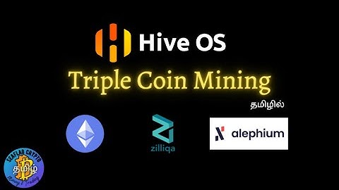 Triple Coin Mining | Ethereum Zilliqa AND Alephium Mining | T-Rex Miner | Hive OS | தமிழில்