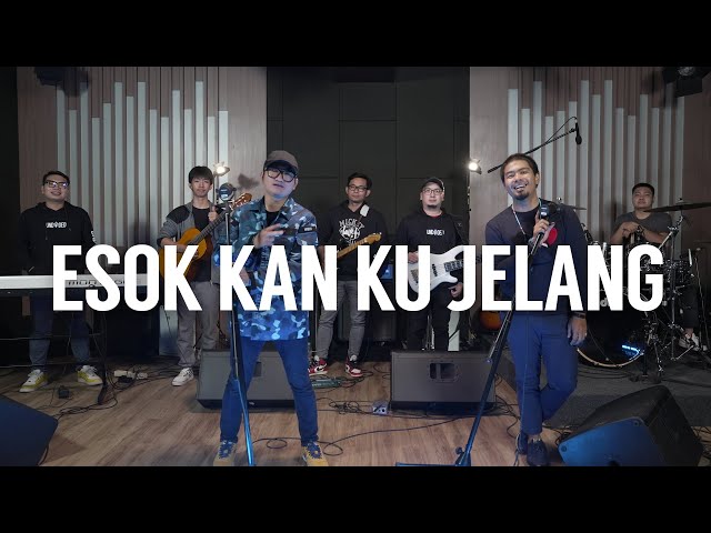 Esok Kan Ku Jelang - UNDVD feat. Bams class=