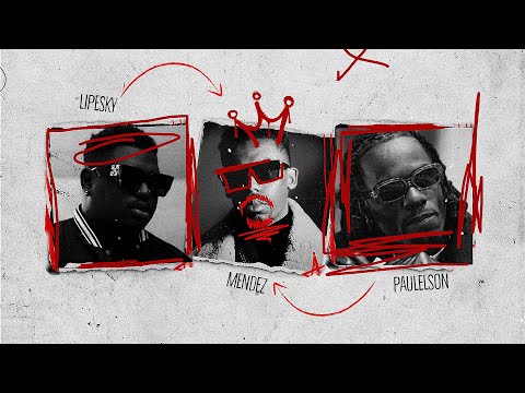Mendez - Talidá (Feat. Paulelson & LipeSky)