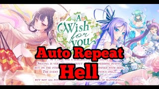 【Auto Repeat】A Wish for You [Hell] || The Alchemist Code
