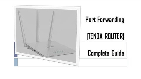 HOW TO CONFIG PORT FORWARDING ON TENDA ROUTER #TENDA ROUTER  #PORT FORWARDING #CONFIGURATION
