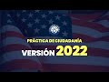 Práctica de ciudadanía americana - Versión 2022