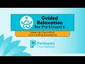 Guided Relaxation for Parkinson's: Meeting Discomfort and Finding Ease | Parkinson's Foundation