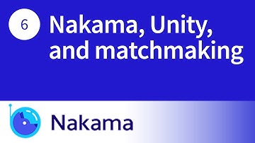 Nakama, Unity, and matchmaking