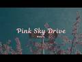 Room. - Pink Sky Drive (Official Lyric Video)
