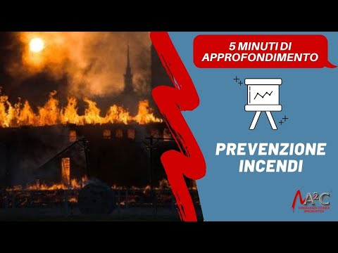 Video: Come Prevenire Un Incendio