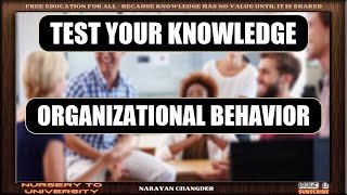 ORGANIZATIONAL BEHAVIOR