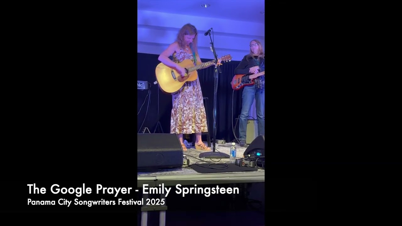The Google Prayer - Emily Springsteen - Panama City Songwriters Festival 2025
