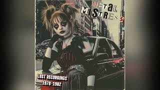 V-LAD Presents: &quot;Metal Mistress - Lost Recordings 1978-1982&quot;