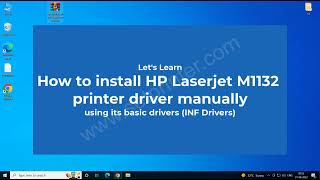 How to install HP LaserJet M1132 printer driver manually using its basic driver