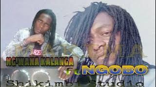 Ng'wana Kalanga ft Ngobo _ Makima  [ Lyanoga lyazobha ] Prd by Ngamba- 2023 -
